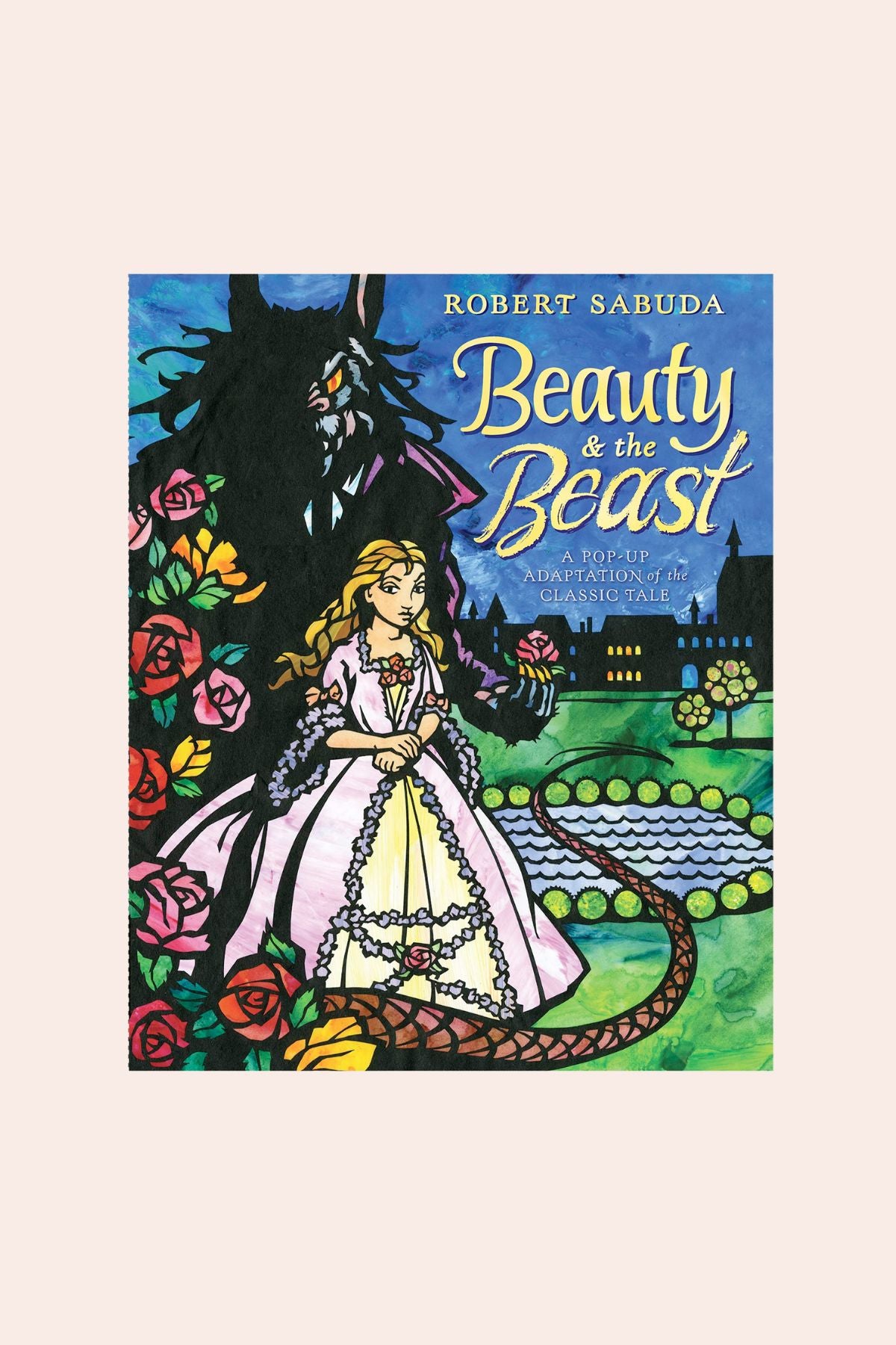 Beauty & The Beast  (Robert Sabuda Pop Up) - Strawberries & Cream