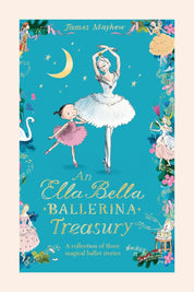 Ella Bella Ballerina Treasury