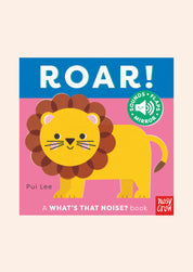 Roar: A What's That noise book ( Lift The Flap) - Sound Book