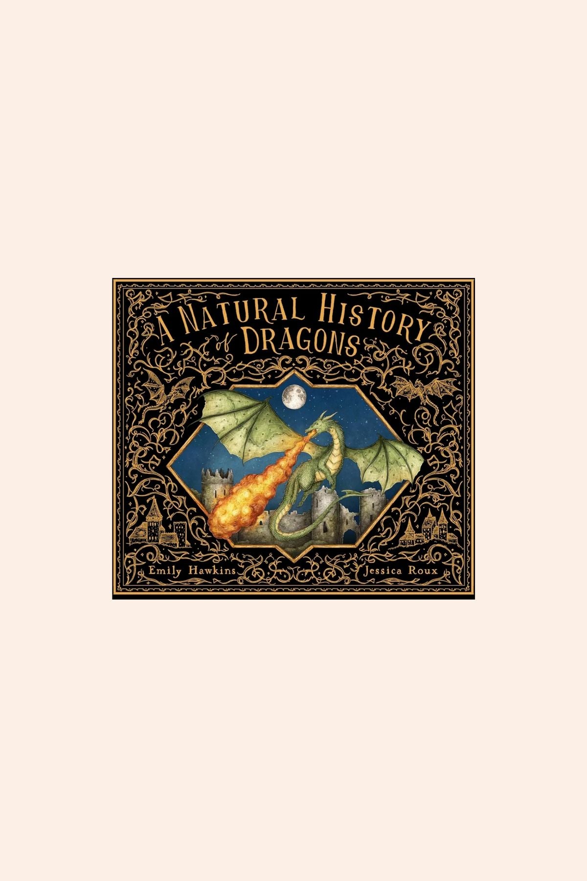 A Natural History of Dragons