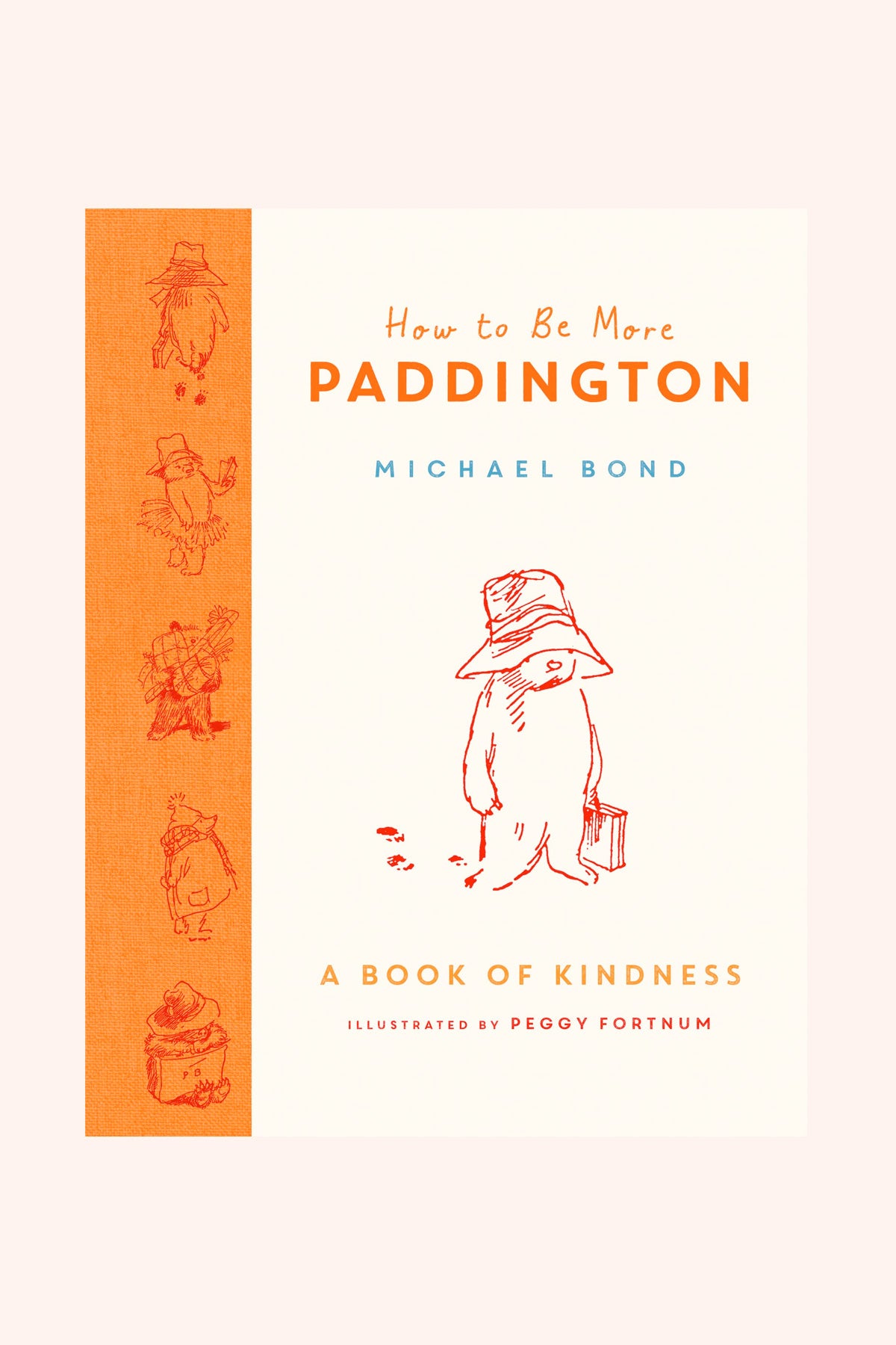 How To Be More Paddington