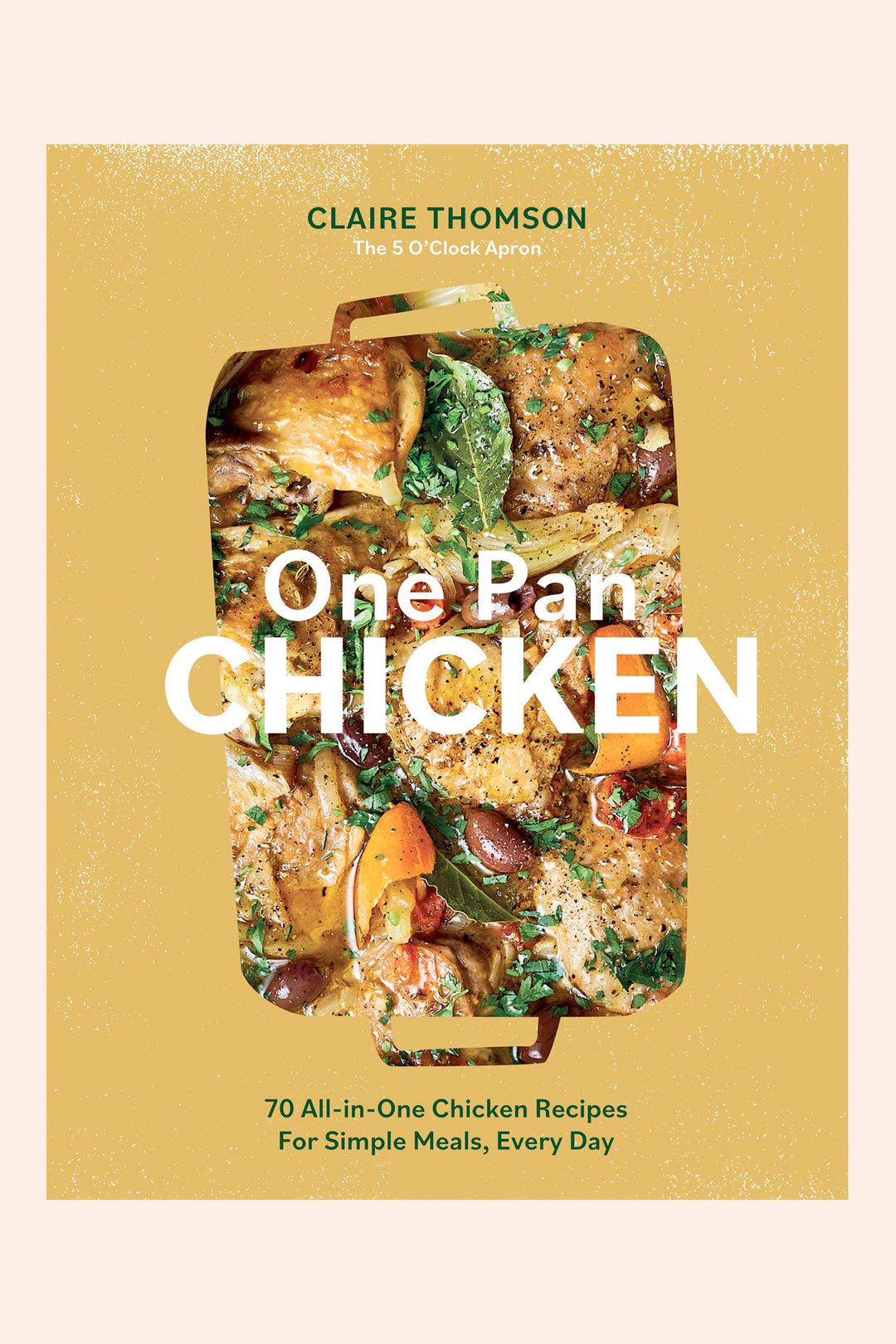 One Pan Chicken