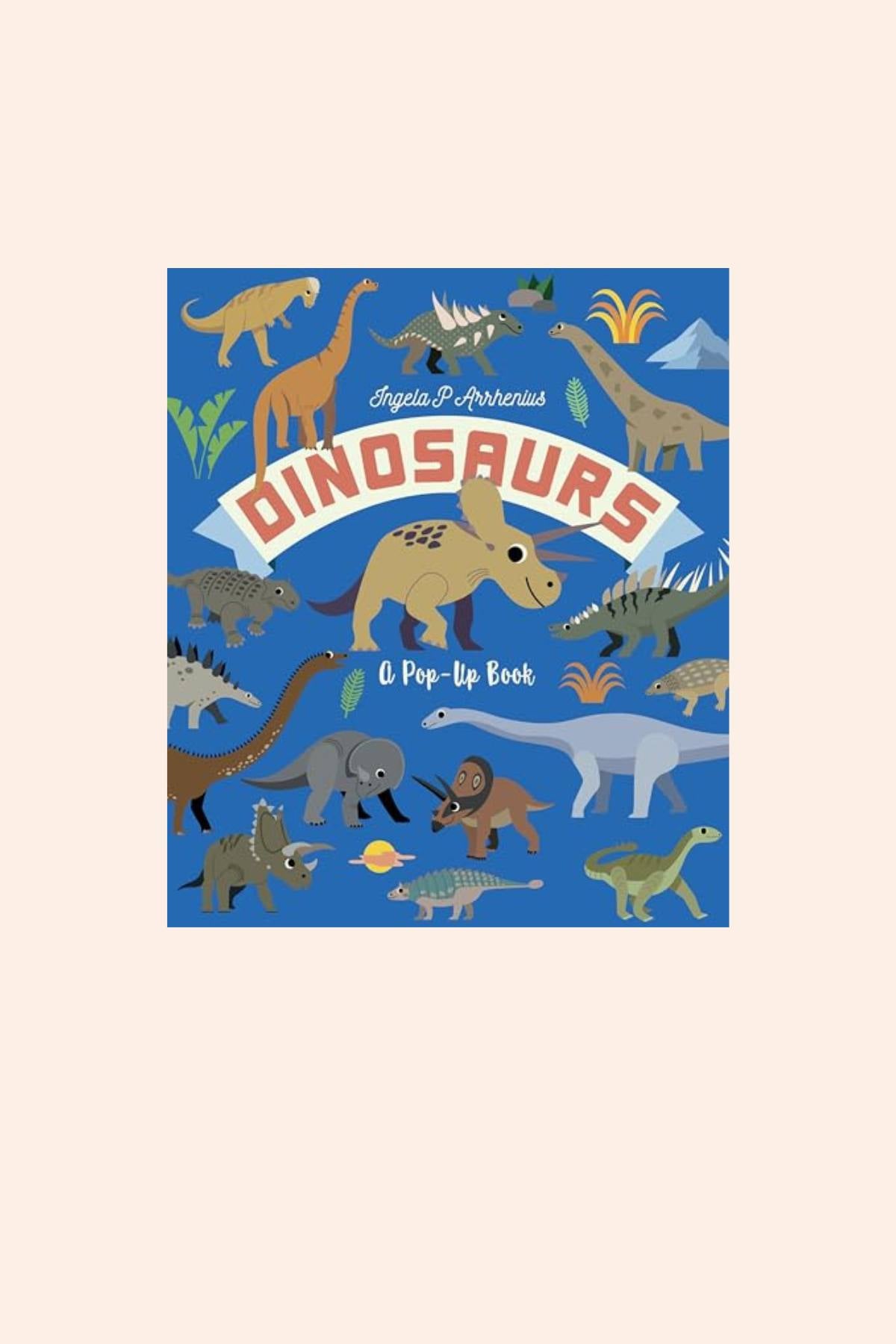 Dinosaurs: A Pop-up Book