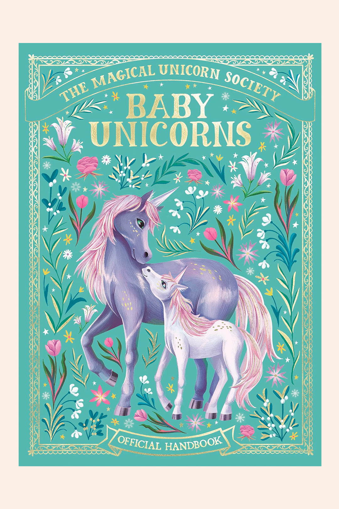 The Magical Unicorn Society - Baby Unicorns